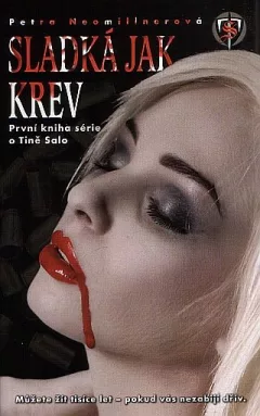 Tina Salo 1 - Sladká jak krev (2.vyd)