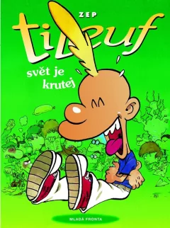Titeuf: Svět je krutej