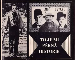 To je mi pěkná historie : vzpomínka na Myrtila Frídu