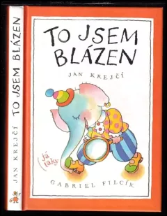 To jsem blázen, (já taky)