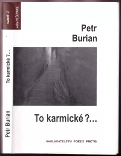 To karmické?--