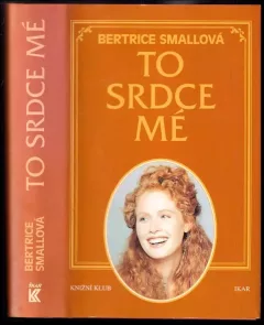 To srdce mé-