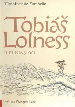 Tobiáš Lolness. II. Elíšiny oči