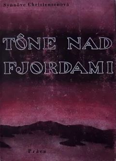 Tône nad fjordami