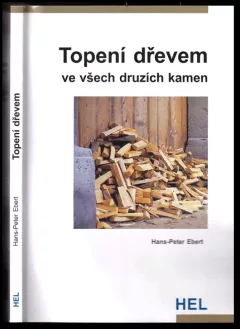 Topení dřevem ve všech druzích kamen