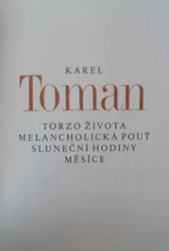 Torzo života / Melancholická pouť / Sluneční hodiny / Měsíce