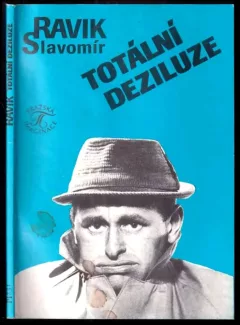Totální deziluze, aneb, Odcházeti s podzimem