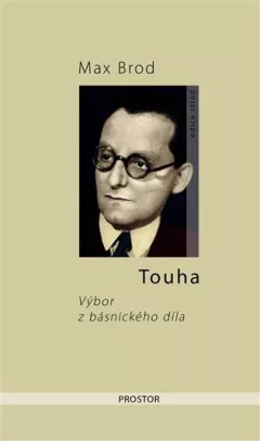 Touha - Výbor z básnického díla