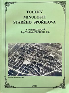 Toulky minulostí Starého Spořilova