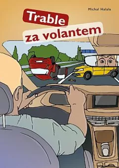 Trable za volantem