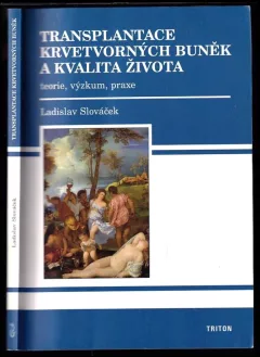 Transplantace krvetvorných buněk a kvalita života