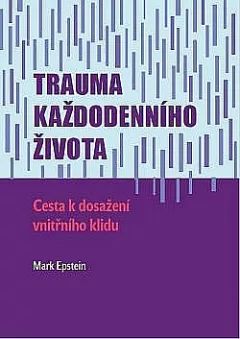 Trauma každodenního života