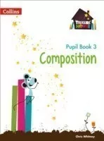 Treasure House Composition Pupil Book 3