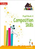 Treasure House Composition Skills Pupil Book 4