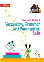 Treasure House Vocabulary, Grammar and Punctuation Skills Teacher’s Guide 2