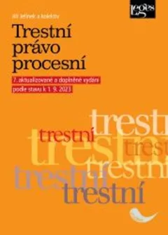 Trestní právo procesní podle stavu k 1. 9. 2023