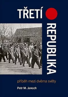 Třetí republika - příběh mezi dvěma světy