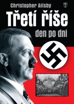 Třetí říše den po dni - 2. vydání