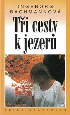 Tři cesty k jezeru
