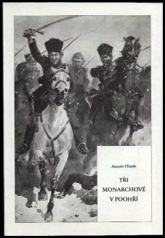 Tři monarchové v Poohří