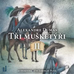 Tři mušketýři II