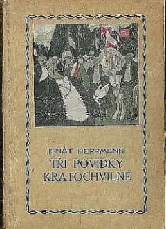 Tři povídky kratochvílné