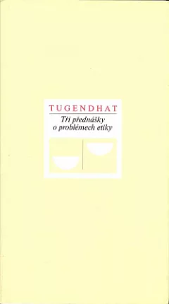 Tři přednášky o problémech etiky