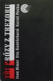 Tři prózy z trezoru