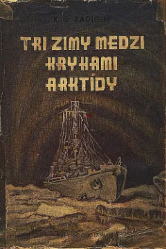 Tri zimy medzi kryhami Arktídy