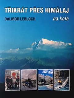 Třikrát přes Himaláj na kole
