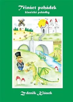 Třináct pohádek - klasické pohádky