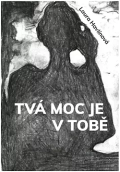 Tvá moc je v tobě