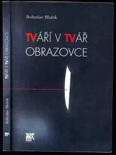 Tváří v tvář obrazovce