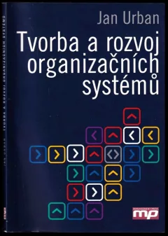 Tvorba a rozvoj organizačních systémů
