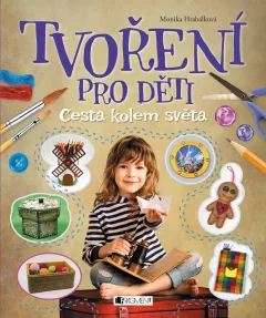 Tvoření pro děti - Cesta kolem světa