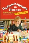 Tvoříme a stavíme se Šimonem