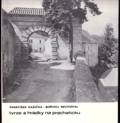 Tvrze a hrádky na Prachaticku