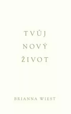 Tvůj nový život