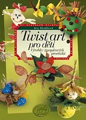 Twist art pro děti - Výrobky z papírových provázků