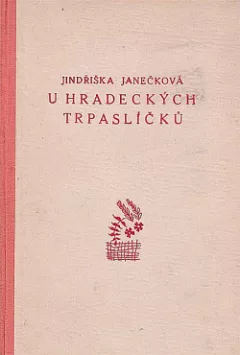 U hradeckých trpaslíčků