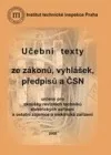 Učební texty ze zákonů, vyhlášek, předpisů a ČSN