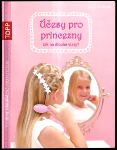 Účesy pro princezny