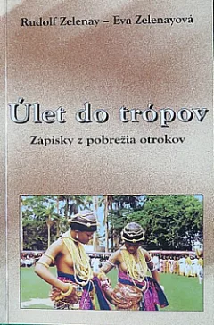 Úlet do trópov