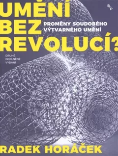 Umění bez revolucí?