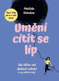 Umění cítit se líp