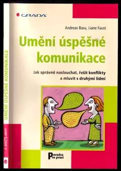 Umění úspěšné komunikace