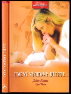 Umění výchovy dítěte