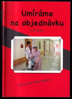 Umíráme na objednávku