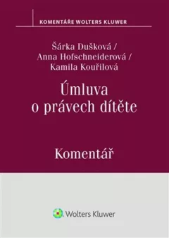 Úmluva o právech dítěte - Komentář
