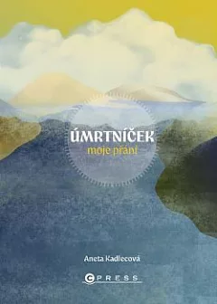 Úmrtníček: Moje přání